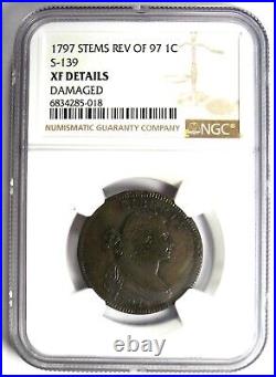 1797 Draped Bust Large Cent 1C S-139 Coin NGC XF Detail (EF) Rare Early Date