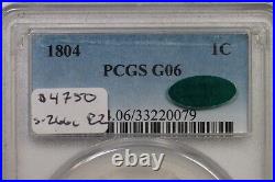 1804 S-266c R-2 PCGS G 6 CAC Draped Bust Large Cent Coin 1c