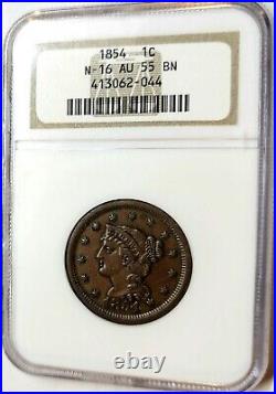 RARE 1854 BRAIDED HAIR LARGE CENT 1c NGC AU-55 N-16 AWESOME HIGH GRADE COIN
